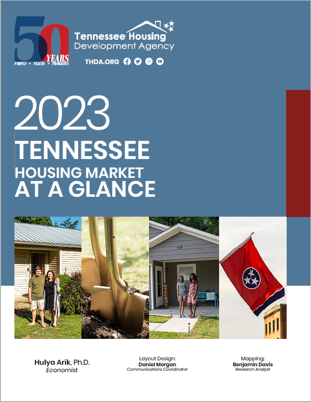 Tennessee Housing Development Agency Tennessee Housing Market at a Glance